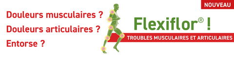 Douleurs musculaires ? Douleurs articulaires ? Entorse ? Flexiflor® !